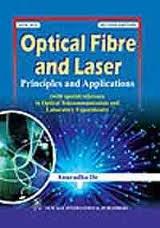 Optical Fibre and Laser: Principles and Applications