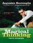 Magical Thinking True Stories