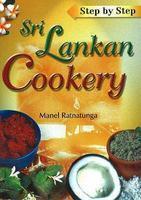 Step by Step Sri Lankan Cookery