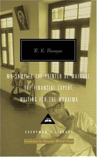 Mr Sampath - The Printer of Malgudi ; The Financial Expert ; Waiting for The Mahatma