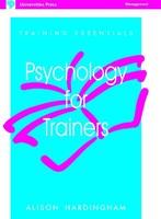 PSYCHOLOGY FOR TRAINERS