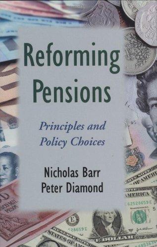 Reforming Pensions: Principles and Policy Choices