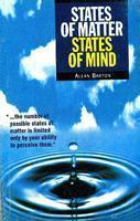 States Of Matter, States Of Mind