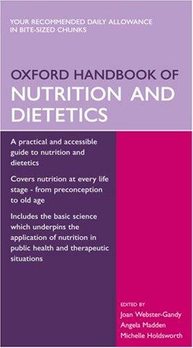 Oxford Handbook of Nutrition and Dietetics (Oxford Handbooks)