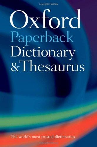 Oxford Paperback Dictionary & Thesaurus