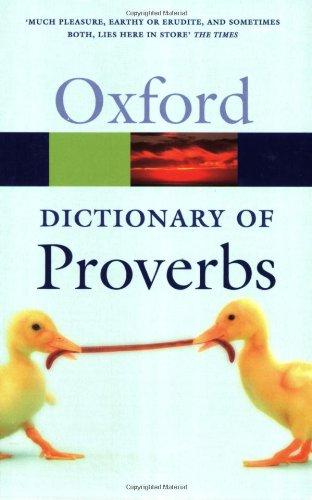 ADictionary of Proverbs (Oxford Paperback Reference)