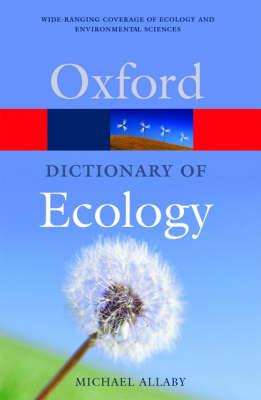 A Dictionary of Ecology (Oxford Paperback Reference)