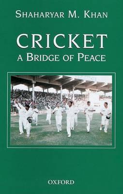 Cricket: A Bridge of Peace