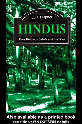 Hindus (The Library of Religious Beliefs and Practices)