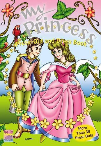 My Princess Press Out and Dress Book