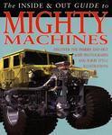 Inside & Out Guide to Mighty Machines