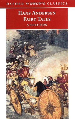 Hans Andersen's Fairy Tales: A Selection