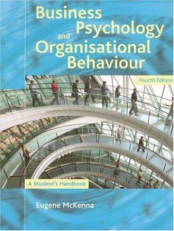 Business Psychology and Organisational Behaviour: A Student's Handbook 