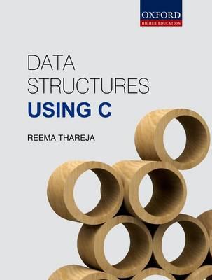 Data Structures Using C (Oxford Higher Education)