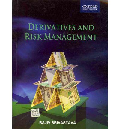 Derivatives and Risk Management