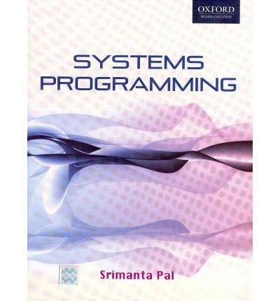 Systems Programming.