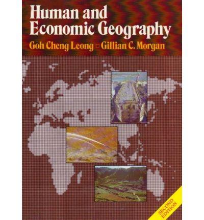 Human and Economic Geography (Oxford in Asia College Texts)