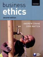 Business Ethics, Crane