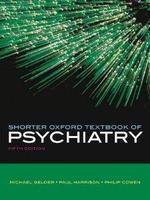 Shorter Oxford Text Book Of Psychiatry