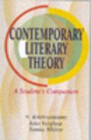 Contemporary Literary Theory : A Students Companion