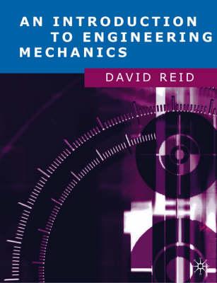 An Introduction to Engineering Mechanics