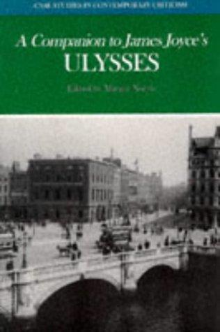 Companion to James Joyce's Ulysses (Case Studies in Contemporary Criticism)