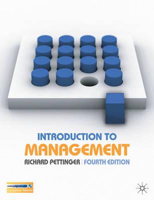 Introduction to Management, Fourth Edition