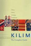 Kilim The Complete Guide