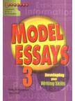 Model Essays 3 : Developing Your Writing Skills