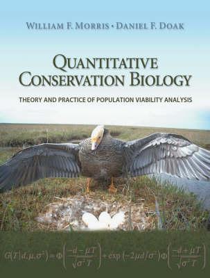 Quantitative Conservation Biology: Theory and Practice of Population Viability Analysis