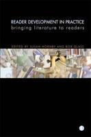 Reader Development In Practice Bringing Literature To Readers