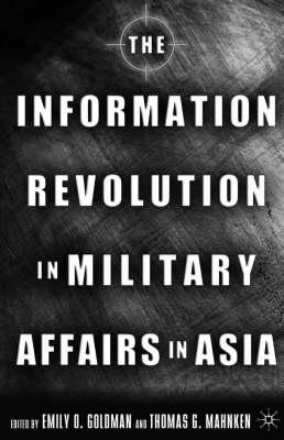 The Information Revolution in Military Affairs in Asia