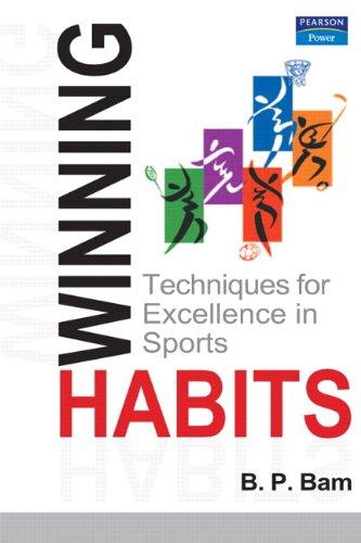 Winning Habits: Techniques for Excellence in Sports