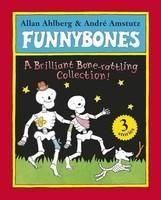 Funnybones: A Brilliant Bone Rattling Collection