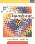 Introductory Linear Algebra : An Applied First Course