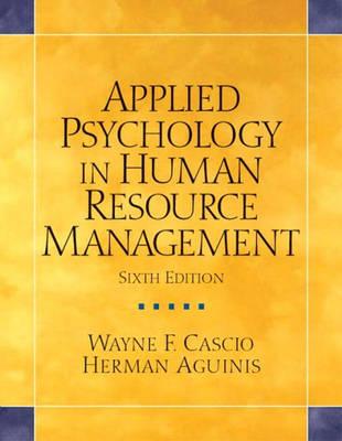 Applied Psychology in Human Resource Management (6th Edition)