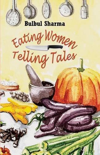 Eating Women, Telling Tales