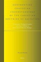 Confronting Confucian Understandings of the Christian Doctrine of Salvation