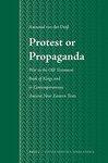 Protest or Propaganda