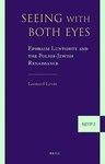 Seeing with Both Eyes