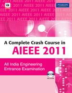 A Complete Crash Course in AIEEE 2011 (With CD)