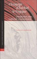 L'Exagoge d'Ezchiel le Tragique