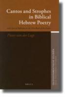 Cantos and Strophes in Biblical Hebrew Poetry