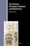 The Russian-Orthodox Tradition and Modernity