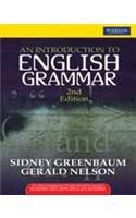 An Introduction to English Grammar, Longman Grammar, Syntax and Phonology, Second Edition