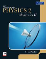 Course In PHYSICS 2 : Mechanics II