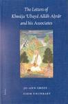 The Letters of Khw?ja 'Ubayd All?h Ah?r?r and his Associates
