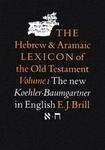 The Hebrew and Aramaic Lexicon of the Old Testament, Volume 1 'Aleph - h?eth