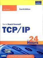 Sams Teach Yourself TCP/IP in 24 Hours