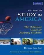 Study in America : The Definitive Guide for Aspiring Students